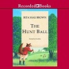 The Hunt Ball (Standard format, CD) - Rita Mae Brown Photo