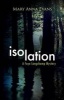 Isolation - A Faye Longchamp Mystery (Paperback) - Mary Anna Evans Photo