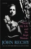 About My Life and the Kept Woman (Paperback) - John Rechy Photo