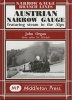 Austrian Narrow Gauge - Featuring Steam in the Alps (Hardcover, New edition) - John Organ Photo