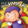 I'm a Little Vampire (Board book) - Sonali Fry Photo