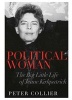 Political Woman - The Big Little Life of Jeane Kirkpatrick (Hardcover) - Peter Collier Photo