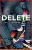 Delete (Paperback) - Tim Collins Photo