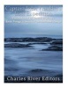 Captain John Franklin's Lost Expedition - The History of the British Explorer's Arctic Voyage in Search of the Northwest Passage (Paperback) - Charles River Editors Photo