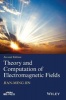 Theory and Computation of Electromagnetic Fields (Hardcover, 2nd Revised edition) - Jianming Jin Photo