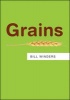 Grains (Paperback) - Bill Winders Photo