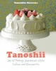 Tanoshii: The Joy of Japanese Style Cakes & Desserts (Paperback) - Yamashita Mastaka Photo