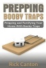 Prepping - Booby Traps Prepping and Fortifying Your Home with Booby Traps (Paperback) - Rick Canton Photo