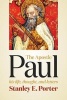 The Apostle Paul - His Life, Thought, and Letters (Paperback) - Stanley E Porter Photo