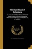 The Right Flank at Gettysburg - An Account of the Operations of General Gregg's Cavalry Command, Showing Their Important Bearing Upon the Results of the Battle (Paperback) - William Brooke 1843 1915 Rawle Photo