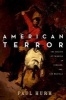 American Terror - The Feeling of Thinking in Edwards, Poe, and Melville (Hardcover) - Paul Hurh Photo