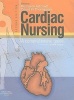 Cardiac Nursing - A Comprehensive Guide (Hardcover, 2nd Revised edition) - Richard Hatchett Photo