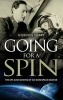 Going for a Spin 2014 - The Ups and Downs of an Aerospace Doctor (Paperback) - Gordon Sharp Photo