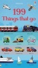 199 Things That Go (Board book) - Jessica Greenwell Photo