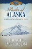 Brides of Alaska - Three Romances Set in America's Last Frontier (Paperback) - Tracie Peterson Photo