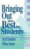 Bringing Out the Best in Students - How Legendary Teachers Motivate Kids (Paperback) - David Scheidecker Photo