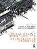 Digital Design Exercises for Architecture Students (Paperback) - Jason S Johnson Photo