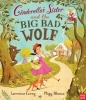 Cinderella's Sister and the Big Bad Wolf (Paperback) - Lorraine Carey Photo