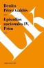 Episodios Nacionales IV. Prim (Spanish, Paperback) - Benito Perez Galdos Photo