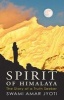 Spirit of Himalaya - The Story of a Truth Seeker (Paperback) - Swami Amar Jyoti Photo