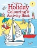 Holiday Colouring and Activity Book (Paperback) - Kirsteen Robson Photo