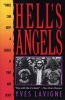 Hell's Angels - Three Can Keep a Secret If Two Are Dead (Paperback, Carol Publishing Group ed) - Yves Lavigne Photo