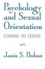 Psychology and Sexual Orientation - Coming to Terms (Paperback) - Janis S Bohan Photo