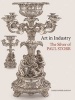 Art in Industry - The Silver of Paul Storr (Paperback) - Christopher Hartop Photo