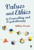 Values & Ethics in Counselling and Psychotherapy (Paperback) - Gillian M Proctor Photo