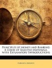 Principles of Money and Banking - A Series of Selected Materials, with Explanatory Introductions (Paperback) - Harold G Moulton Photo