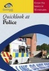 Quicklook at Police (Paperback) - Ian James Photo