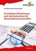 Grundlagen Bilanzierung und Jahresabschluss fur Wirtschaftswissenschaftler (German, Paperback) - Gerd Graf Photo