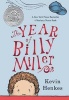 The Year of Billy Miller (Paperback) - Kevin Henkes Photo