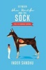 Between the Knife and the Sock - Story of an Immigrant Doberman (Paperback) - Inder Sandhu Photo