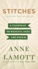 Stitches - A Handbook on Meaning, Hope, and Repair (Hardcover) - Anne Lamott Photo