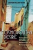 Cosmopolitan Desire - Transcultural Dialogues and Antiterrorism in Morocco (Paperback) - Stephen William Foster Photo