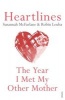 Heartlines - The Year I Met My Other Mother (Paperback) - Susannah McFarlane Photo