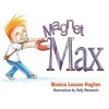 Magnet Max (Paperback) - Monica L Hughes Photo