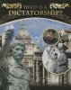 What is a Dictatorship? (Paperback) - Sarah B Boyle Photo