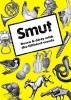 Smut: Down and Dirty With the Filthiest Words (Paperback) - Jonathon Green Photo