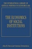 The Economics of Social Institutions (Hardcover) - John B Davis Photo