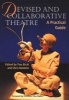 Devised and Collaborative Theatre - A Practical Guide (Paperback) - Tina Bicat Photo