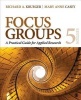 Focus Groups - A Practical Guide for Applied Research (Spiral bound, 5th Revised edition) - Richard A Krueger Photo