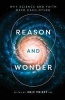 Reason and Wonder - Why Science and Faith Need Each Other (Paperback) - Eric Priest Photo