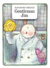 Gentleman Jim (Hardcover) - Raymond Briggs Photo