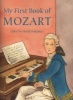 My First Book Of Mozart (Paperback) - David Dutkanicz Photo