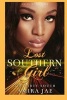 Lost Southern Girl - The Dirty South (Paperback) - Amira Jae Photo