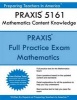 Praxis II 5161 Mathematics Content Knowledge - 5161 Praxis Exam (Paperback) - Preparing Teachers in America Photo