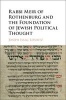 Rabbi Meir of Rothenburg and the Foundation of Jewish Political Thought (Hardcover) - Joseph Lifshitz Photo