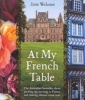 At My French Table (Paperback) - Jane Webster Photo